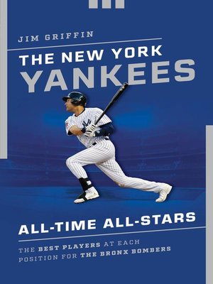 cover image of The New York Yankees All-Time All-Stars